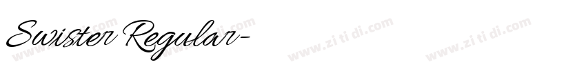 Swister Regular字体转换 Swister Regular字体转换